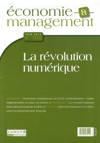 Frédéric Larchevêque - Economie et management N° 156, juin 2015 : La révolution numérique.