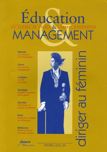 Laurent Maruani - Education & Management N° 29, Juin 2005 : Diriger au féminin.