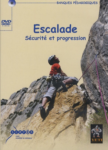 Escalade : sécurité et progression - DVD vidéo de Hervé Qualizza - Livre -  Decitre