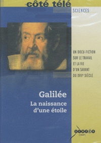 Philippe Tourancheau - Galilée - La naissance d'une étoile. 1 DVD