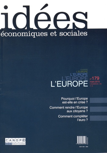 Gilles Martin - Idées économiques et sociales N° 179, mars 2015 : L'Europe.