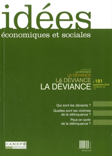 Gilles Martin - Idées économiques et sociales N° 181, Septembre 2015 : La déviance.