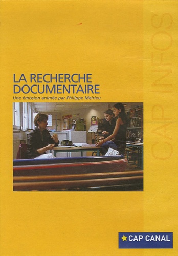 Philippe Meirieu - La recherche documentaire - DVD vidéo.