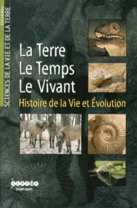 La Terre, le Temps, le Vivant