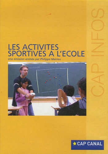 Philippe Meirieu - Les activités sportives à l'école - DVD vidéo.