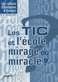 Les TIC et l'école : mirage ou miracle ?