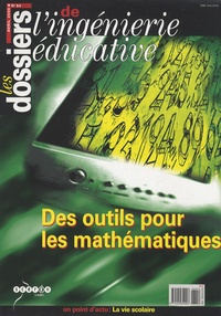  CNDP - Les dossiers de l'ingénierie éducative N° 54, Avril 2006 : Des outils pour les mathématiques.