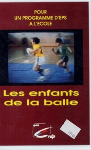 Les enfants de la balle