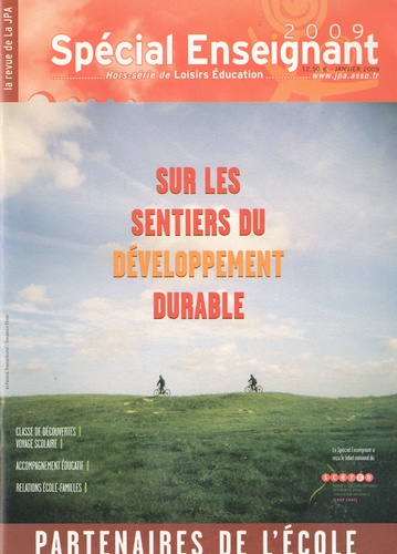 CNDP - Loisirs Education Hors-série spécial e : Sur les sentiers du développement durable.