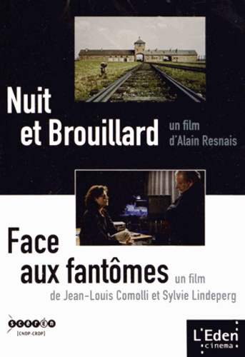 Nuit et Brouillard ; Face aux fantômes de Alain Resnais - Livre - Decitre