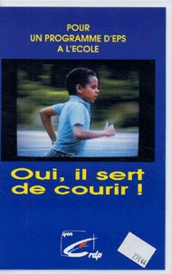  CRDP de Lyon - Oui, il sert de courir ! - Cassette vidéo.