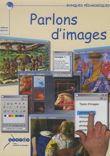  CRDP Académie de Grenoble - Parlons d'images - CD-ROM.