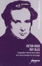 Victor Hugo et Jacques Weber - Ruy Blas.