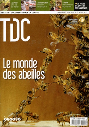 Guy Belzane - TDC N° 1014, 15 avril 20 : Le monde des abeilles.