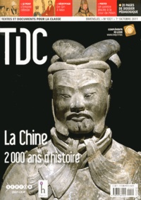 Guy Belzane - TDC N° 1021, 1er octobre : Chine, 2000 ans d'histoire.