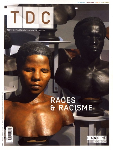 Sophie Leclerc - TDC N° 1109, 15 mars 2017 : Races et racisme.