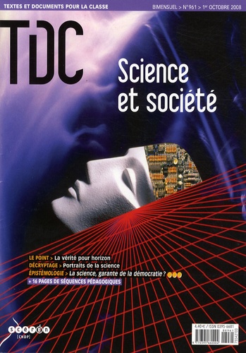  CNDP - TDC N° 961, Octobre 2008 : Science et société.