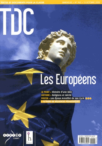  CNDP - TDC N° 962, 15 octobre 2008 : Les Européens.