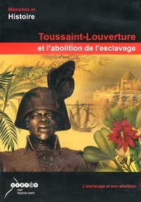 Laurent Lutaud et Georges Nivoix - Toussaint-Louverture et l'abolition de l'esclavage. 1 DVD
