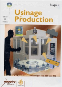 CRDP de Lyon - Usinage et production - CD-ROM.