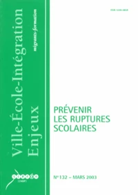 Prévenir les ruptures scolaires
