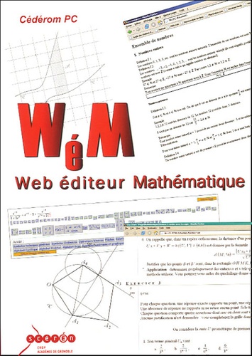 Stéphane Sémirat - WéM : Web Editeur Mathématiques - CD-ROM Licence monoposte.