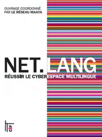  Réseau Maaya - Net.Lang - Réussir le cyberespace multilingue.