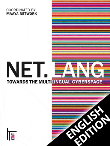  Réseau Maaya - Net.Lang - Towards the multilingual cyberspace.