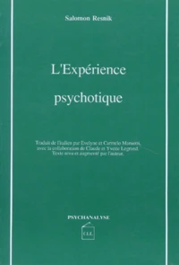 L'Expérience psychotique
