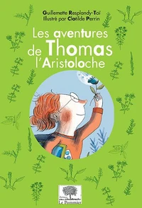 Les aventures de Thomas l'Aristoloche