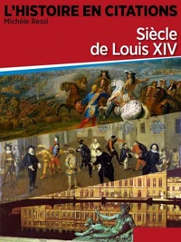 Chronique 3 : Siècle de Louis XIV