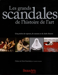 Les grands scandales de l'histoire de l'art