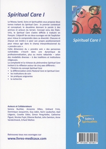 Spiritual Care. Tome 1, Comment en parler en français ? Des concepts pour des contextes