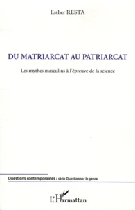 Du matriarcat au patriarcat