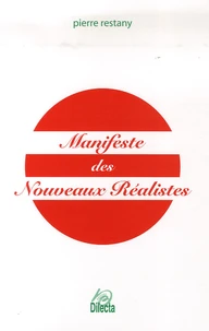 Manifeste des Nouveaux Réalistes
