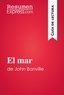  ResumenExpress - Guía de lectura  : El mar de John Banville (Guía de lectura) - Resumen y análisis completo.