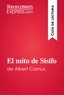  ResumenExpress - Guía de lectura  : El mito de Sísifo de Albert Camus (Guía de lectura) - Resumen y análisis completo.