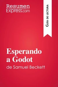 Esperando a Godot de Samuel Beckett (Guía de lectura)