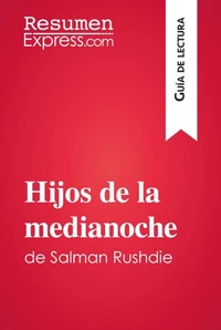 Hijos de la medianoche de Salman Rushdie (Guía de lectura)