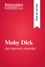 Guía de lectura  Moby Dick de Herman Melville (Guía de lectura). Resumen y análisis completo