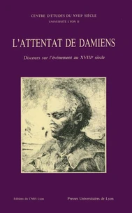 L'ATTENTAT DE DAMIENS