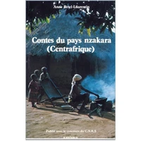 Contes du pays nzakara (Centrafrique)