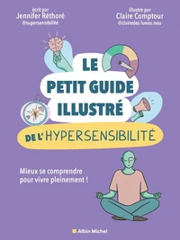 Le Petit guide illustré de l'hypersensibilité