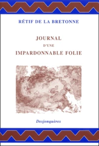 Journal D'Une Impardonnable Folie