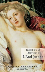 L'anti-Justine ou les délices de l'amour