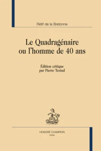 Le Quadragénaire ou l'homme de 40 ans