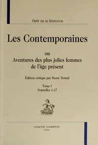 Les Contemporaines ou Aventures des plus jolies femmes de l'âge présent