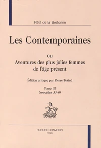 Les Contemporaines ou Aventures des plus jolies femmes de l'âge présent