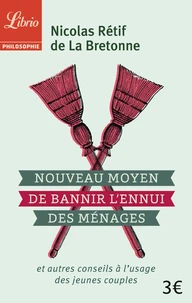 Nouveau moyen pour bannir l'ennui des ménages