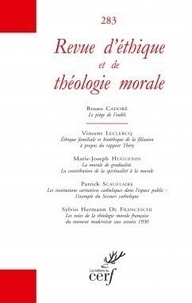 Retm Collectif - Revue d'ethique et de theologie morale - numero 283.